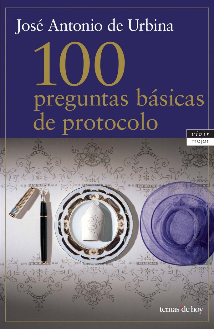 100 preguntas básicas de protocolo, de Urbina | portada del libro