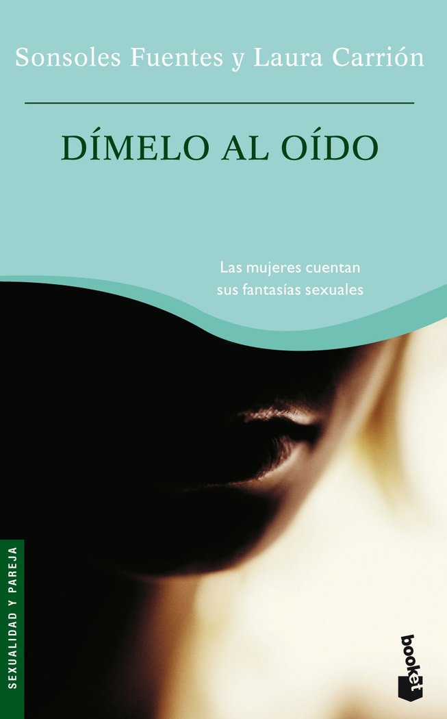 D¡melo al o¡do, de FUENTES#CARRION | portada del libro