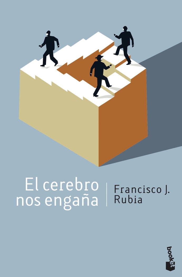 El cerebro nos engaña, de Rubia, Francisco J. | portada del libro