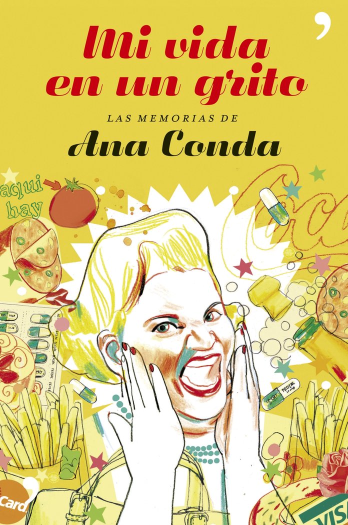 Mi vida en un grito, de Ana Conda | portada del libro