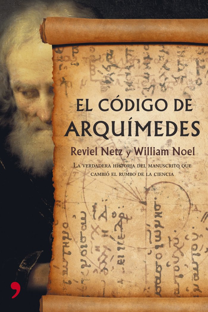 El código de Arqu¡medes, de REVIEL NETZ Y WILLIAM NOEL | portada del libro