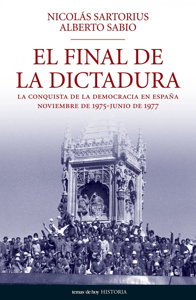 El final de la dictadura, de Sartorius | portada del libro