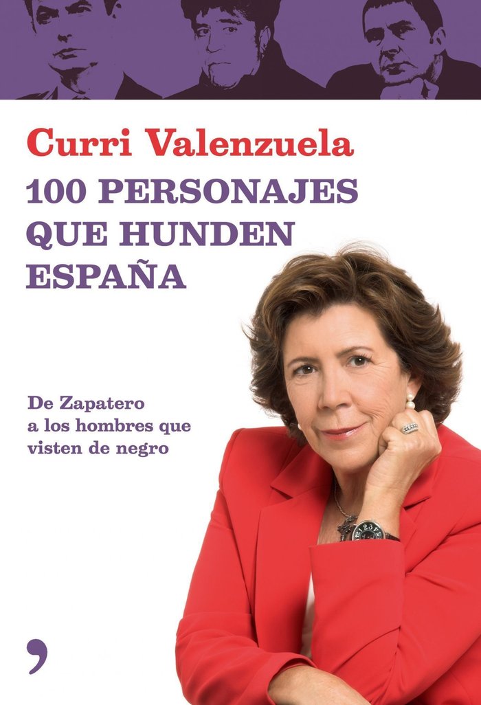 100 personajes que hunden España, de Valenzuela | portada del libro