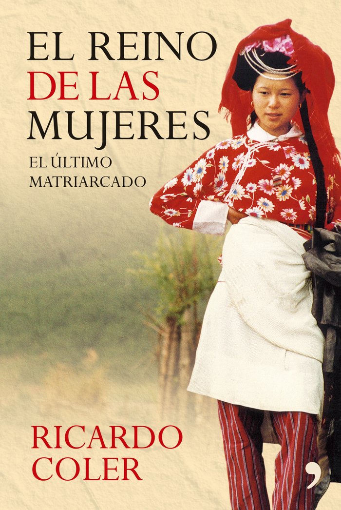 EL REINO DE LAS MUJERES. EL ULTIMO MATRIARCADO, de COLER | portada del libro