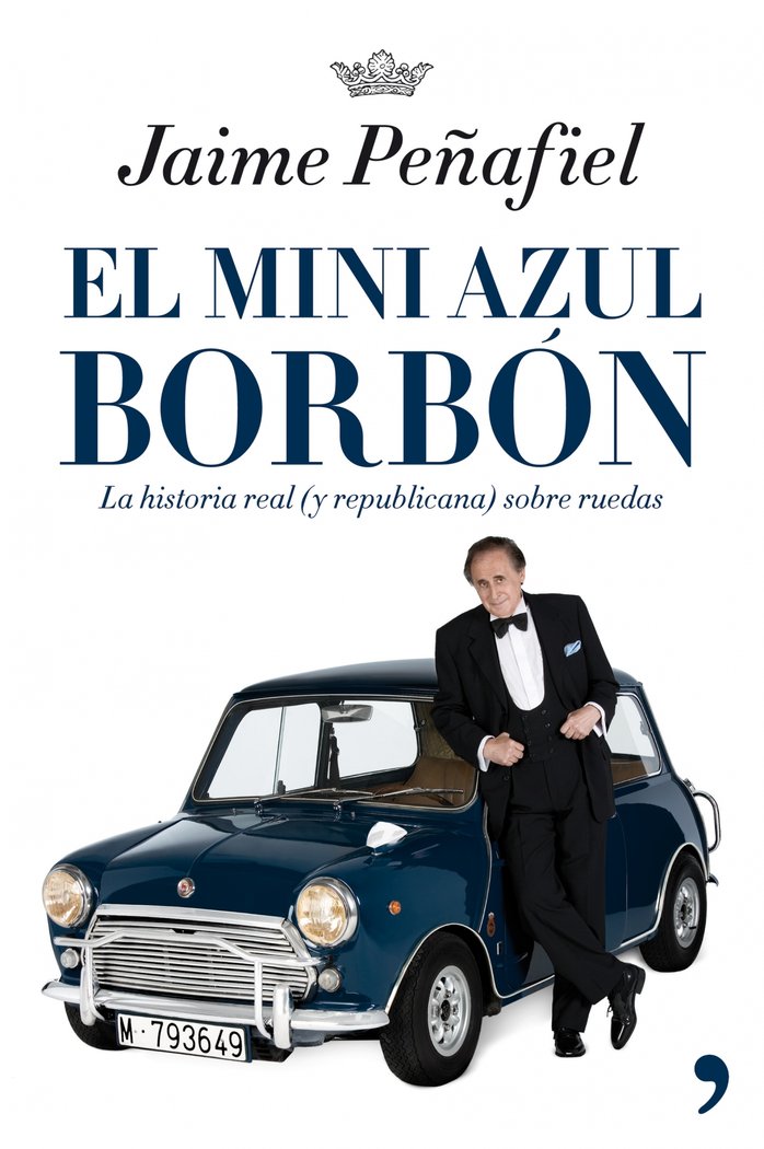 El Mini azul borbón, de Peñafiel | portada del libro