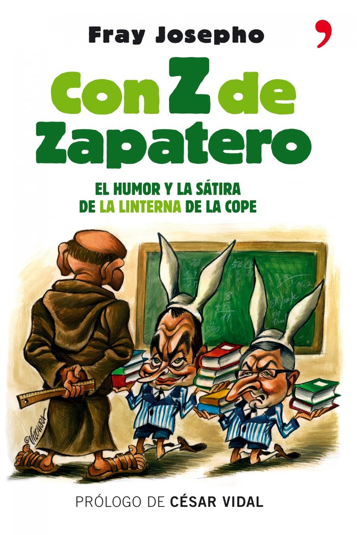 Con Z de Zapatero, de Fray Josepho | portada del libro