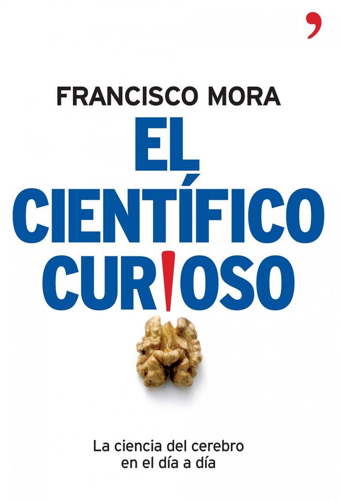 El científico curioso, de Mora, Francisco | portada del libro