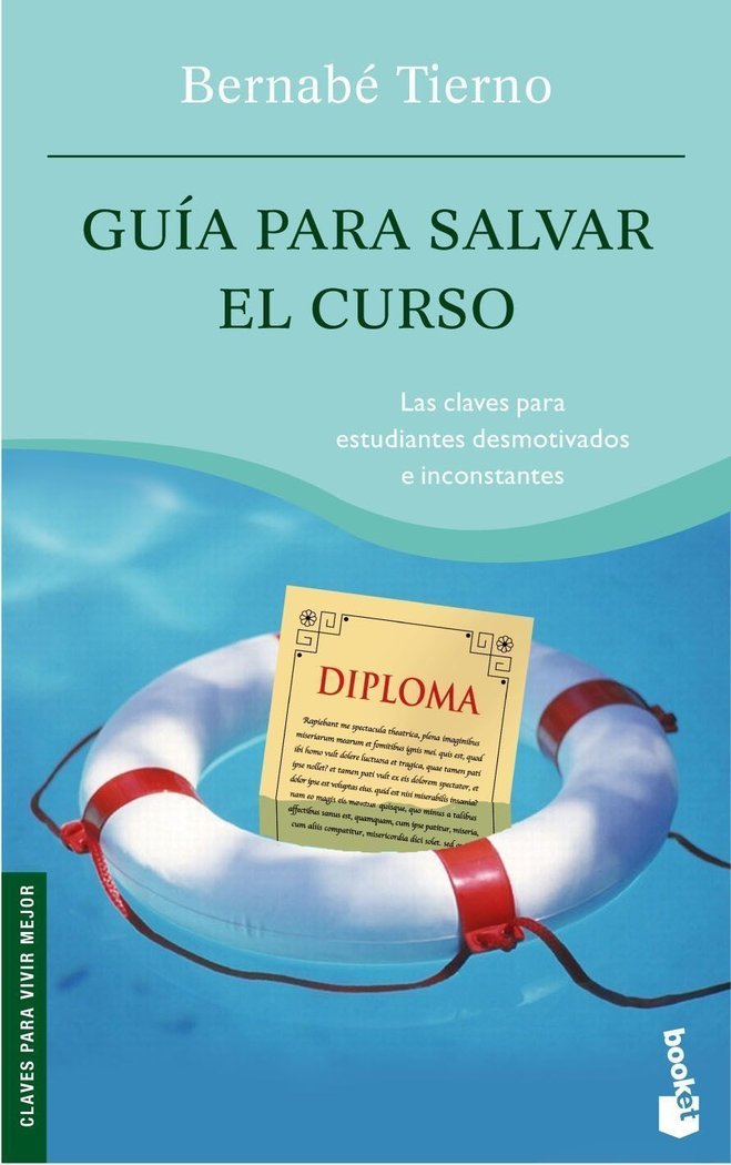Guía para salvar el curso, de Tierno, Bernabé | portada del libro