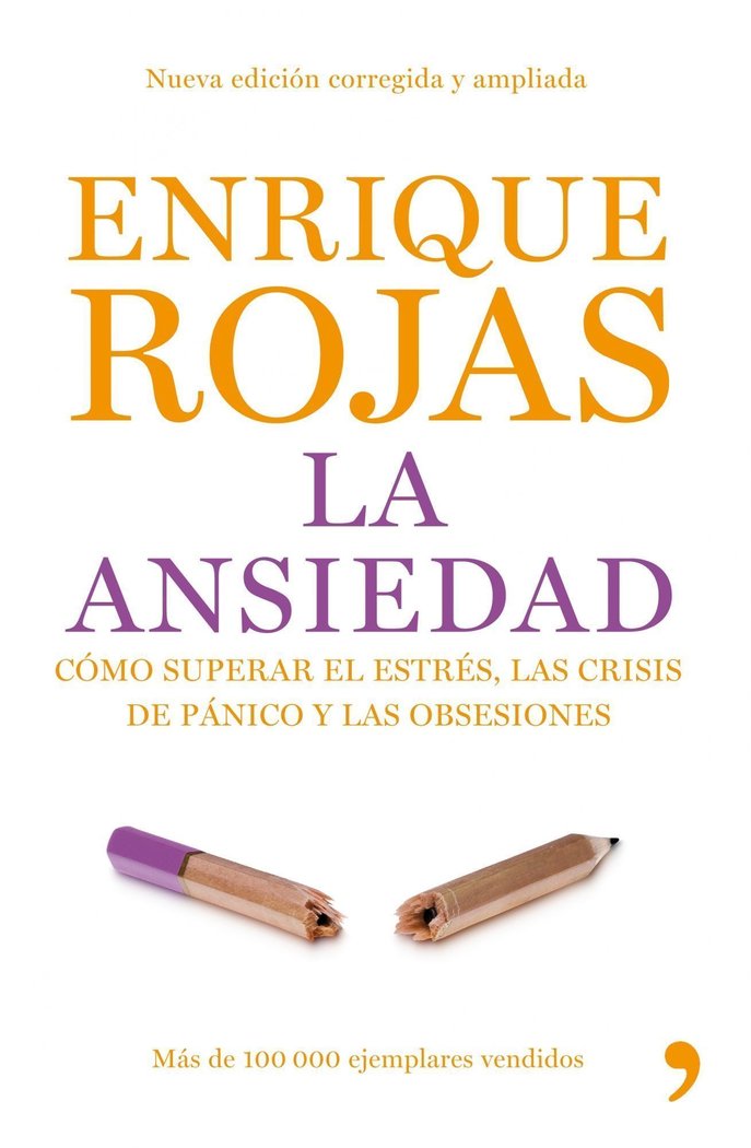 La ansiedad, de Rojas, Enrique | portada del libro