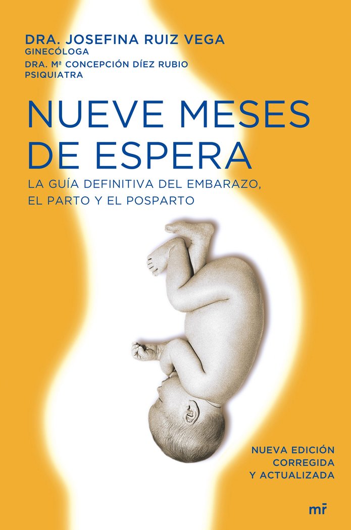Nueve meses de espera, de Ruiz Vega, Josefa Maria | portada del libro