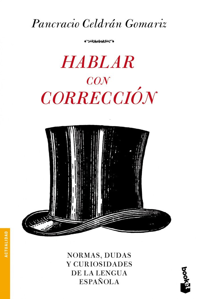 Hablar con corrección, de Celdrán Gomariz | portada del libro