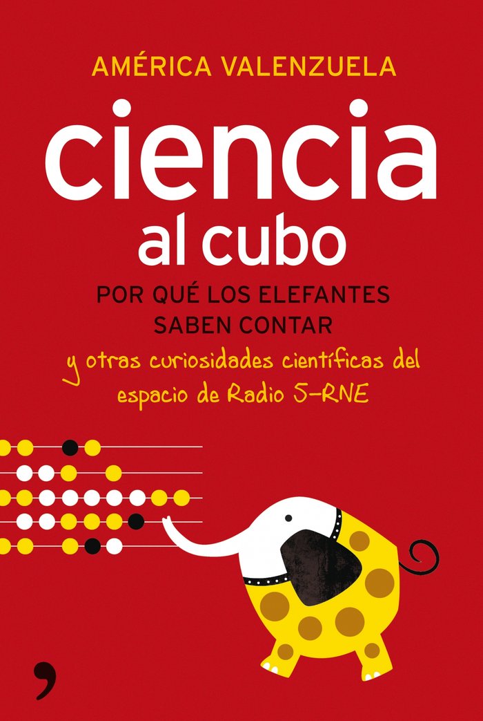 Ciencia al cubo, de AMéRICA VALENZUELA | portada del libro