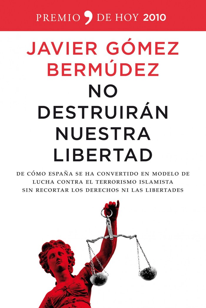 No destruirán nuestra libertad, de Gómez Bermúdez | portada del libro