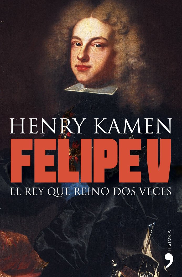 Felipe V, de Kamen | portada del libro