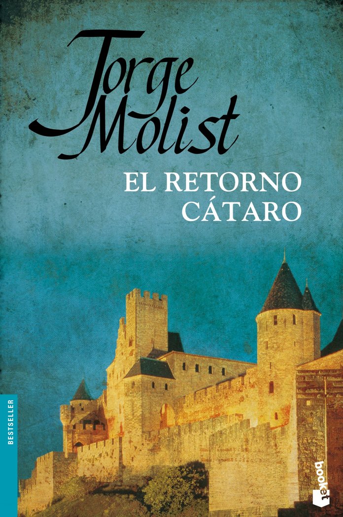 El retorno cátaro, de Molist, Jorge | portada del libro
