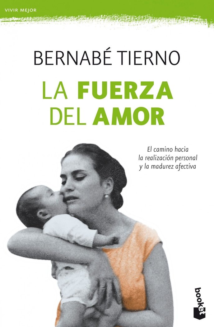 La fuerza del amor, de Tierno | portada del libro