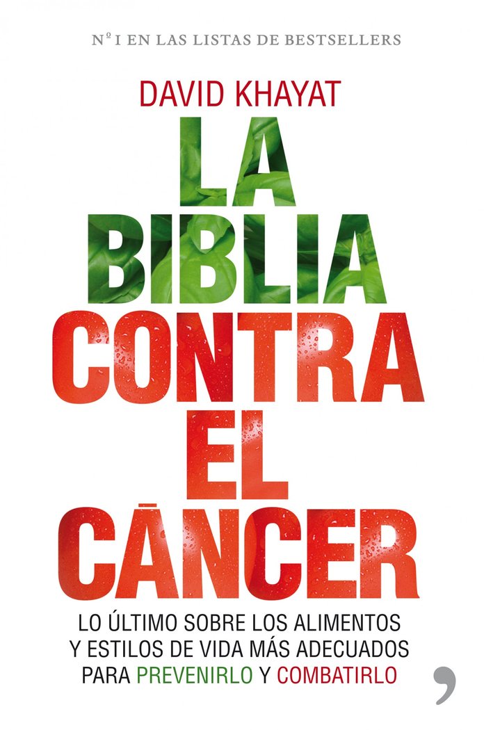 La biblia contra el cáncer, de DAVID KHAYAT | portada del libro