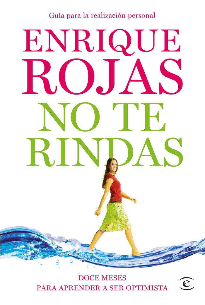 No te rindas, de Rojas, Enrique | portada del libro