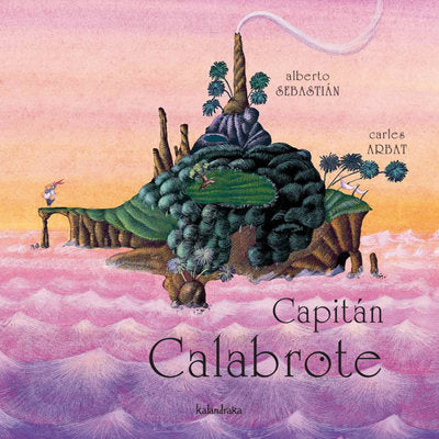 Capitán Calabrote, de Sebastián, Alberto | portada del libro