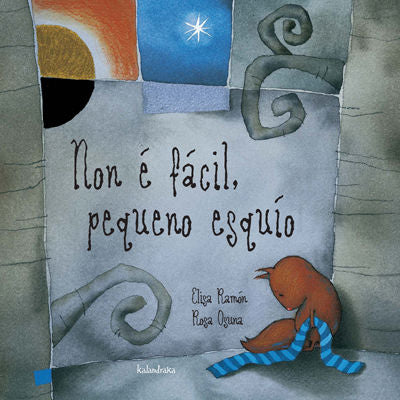 Non é fácil, pequeno esquío, de Ramón, Elisa | portada del libro
