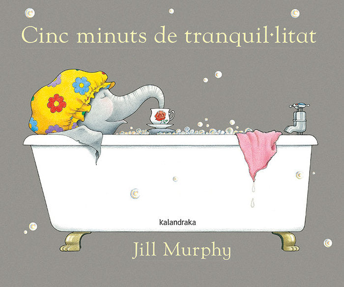 Cinc minuts de tranquil.litat, de Murphy, Jill | portada del libro
