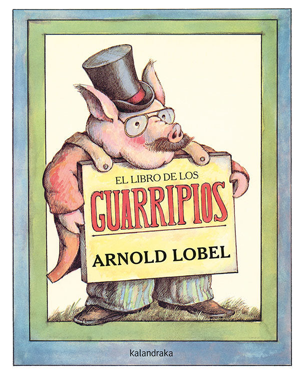 El libro de los guarripios, de Lobel, Arnold | portada del libro