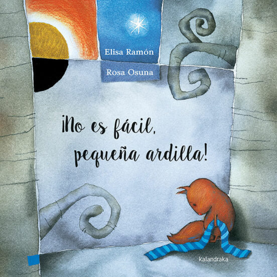 NO ES FACIL PEQUEÑA ARDILLA NE, de RAMON,ELSA | portada del libro