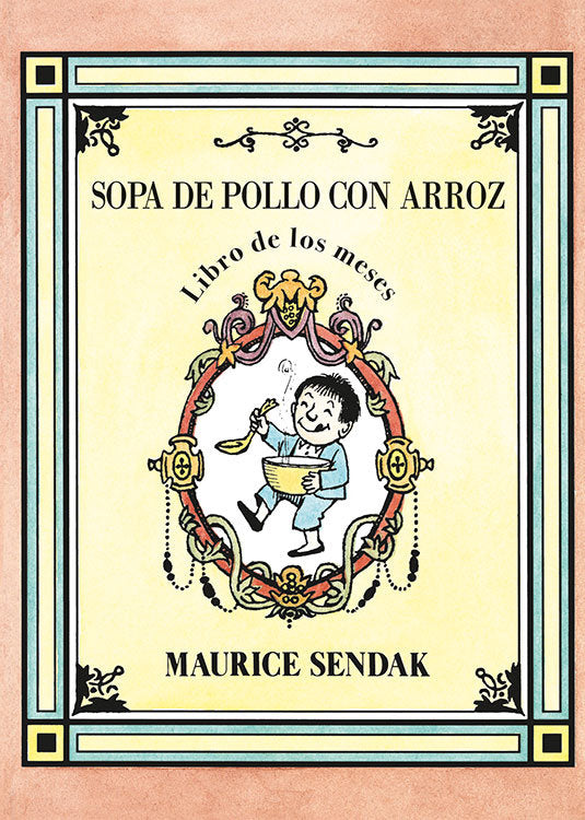 Sopa de pollo con arroz, de SENDAK | portada del libro