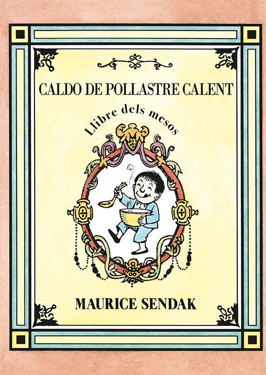 Caldo de pollastre calent, de SENDAK,MAURICE | portada del libro