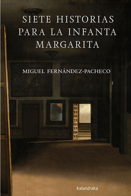 Siete historias para la Infanta Margarita, de Fernández-Pacheco, Miguel Ángel | portada del libro