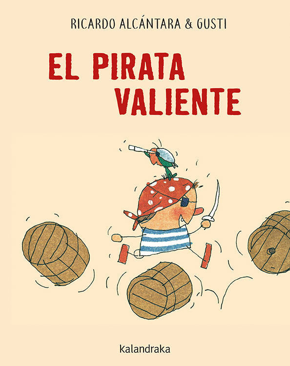 El pirata valiente, de Alcántara, Ricardo | portada del libro