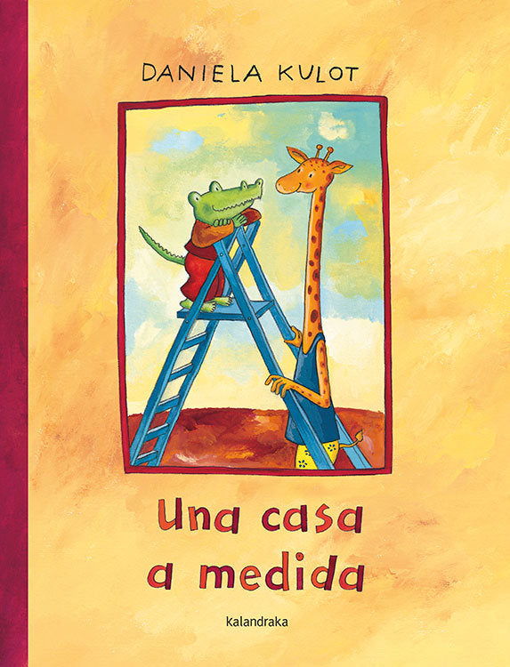 Una casa a medida, de Kulot, Daniela | portada del libro