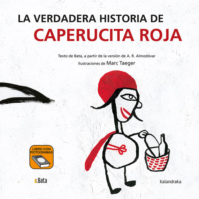 La verdadera historia de Caperucita Roja, de B.A.T.A. | portada del libro