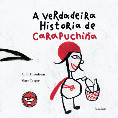 A verdadeira historia de Carapuchiña, de Rodríguez, Antonio | portada del libro