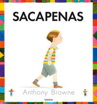 Sacapenas, de Browne, Anthony | portada del libro