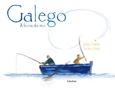 Galego. A beira do mar, de Farias, Juan | portada del libro
