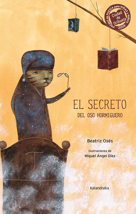 El secreto del oso hormiguero, de Osés, Beatriz | portada del libro