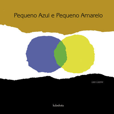Pequeno azul e pequeno amarelo, de Lionni, Leo | portada del libro