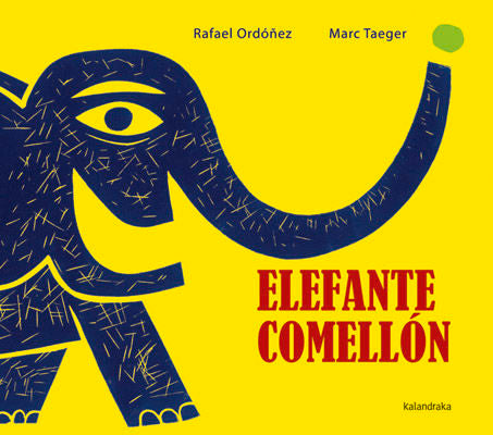 Elefante comellón, de Ordóñez, Rafael | portada del libro
