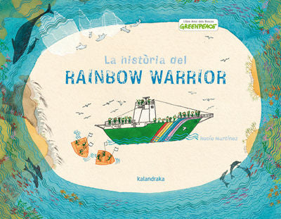 La història del Rainbow Warrior, de Martínez, Rocío | portada del libro