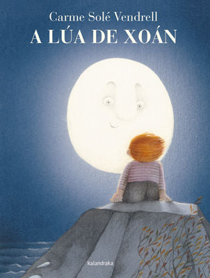 A lúa de Xoán, de Solé Vendrell, Carme | portada del libro