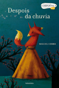 Despois da chuvia, de Cerro, Miguel | portada del libro