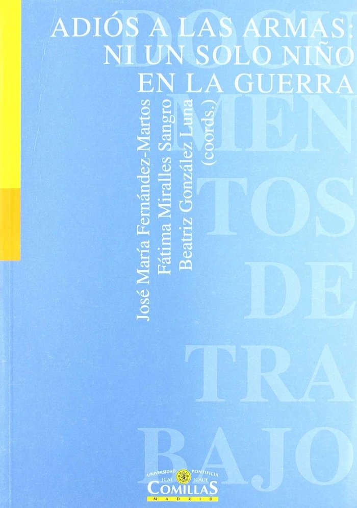 Adiós a las armas: ni un solo niño en la guerra, de AA.VV. | portada del libro