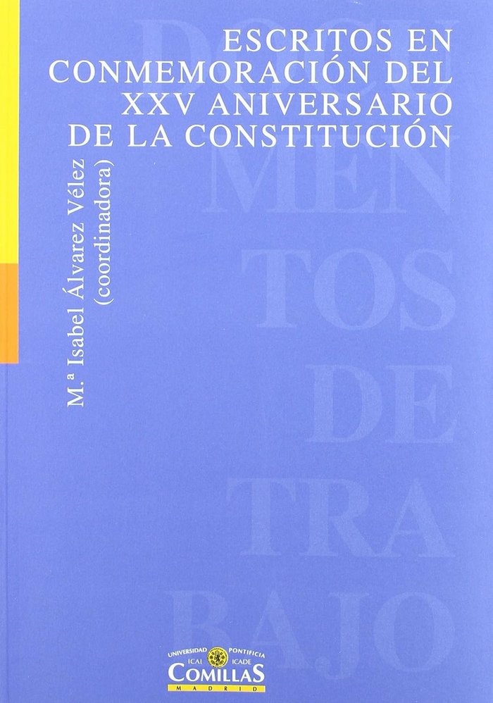Escritos en conmemoración del XXV Aniversario de la Constitución, de Varios autores | portada del libro