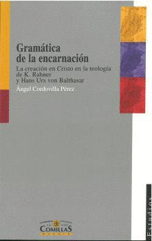 Gramática de la encarnación, de Cordovilla Pérez, Ángel | portada del libro