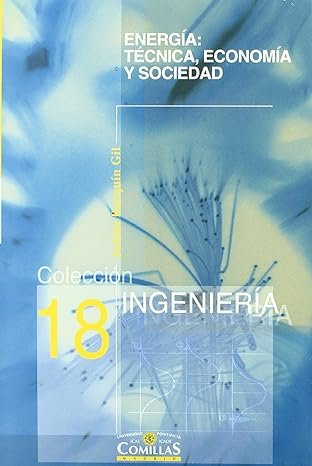 Energía: técnica, economía y sociedad, de Barquín Gil, Julián | portada del libro