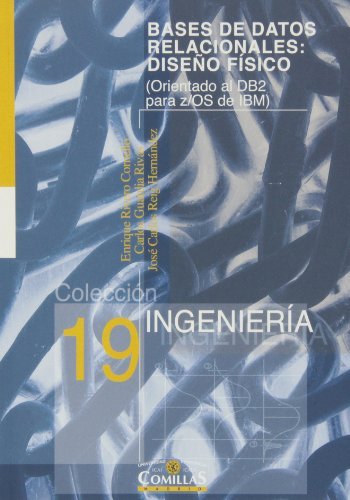 Bases de datos relacionales: diseño físico, de Rivero | portada del libro