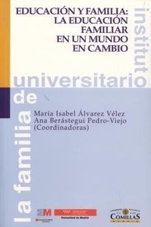 Educación y familia: la educación familiar en un mundo en cambio, de Varios autores | portada del libro