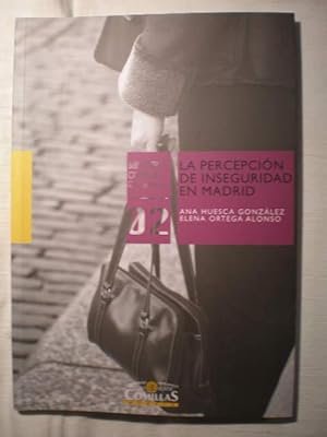 La percepción de inseguridad en Madrid, de Huesca González | portada del libro