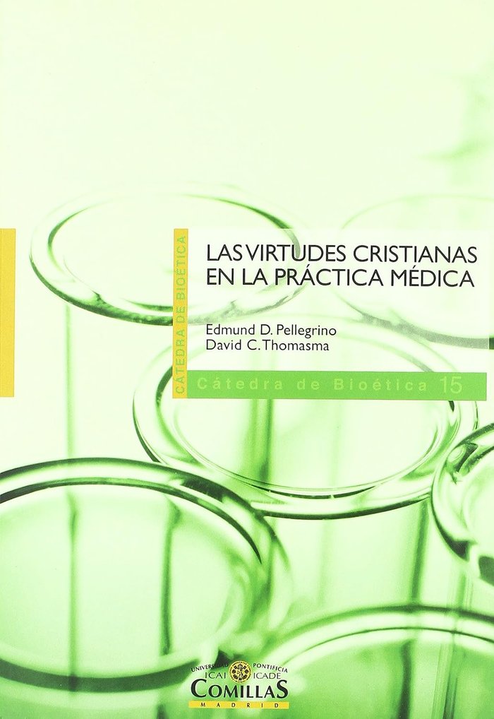Las virtudes cristianas en la práctica médica, de Pellegrino | portada del libro